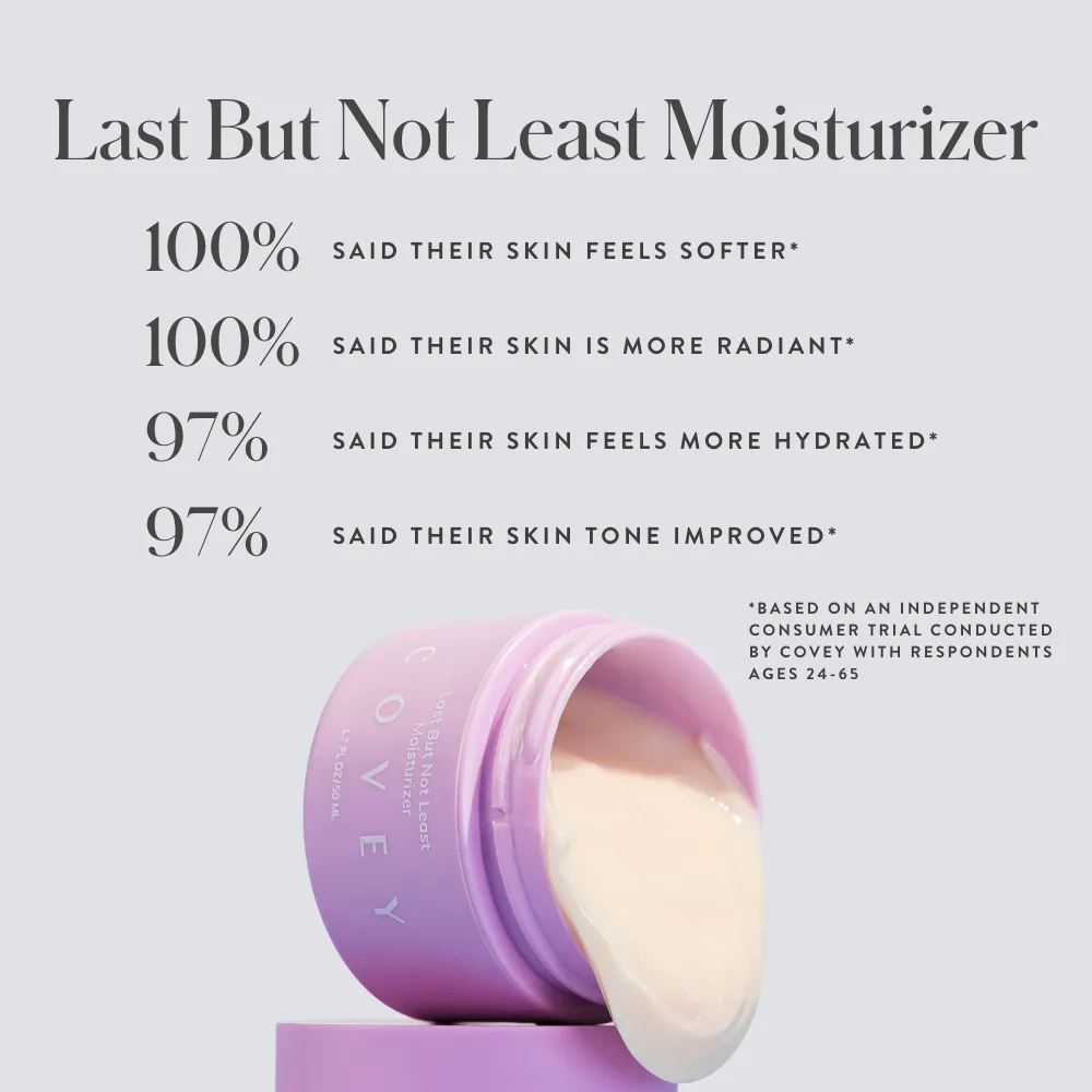 Last But Not Least Moisturizer