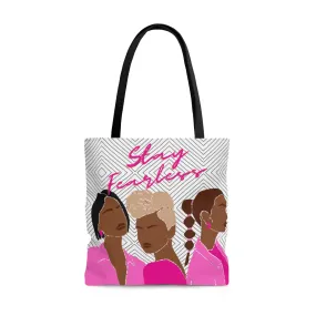 Stay Fearless Chocolate Tote Bag